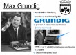How the poor German boy became rich: Who is Max Grundig?