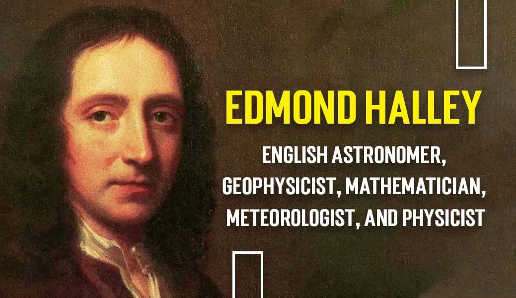 Without him, Newton would have taken all his ideas to his grave: Who is Edmond Halley?