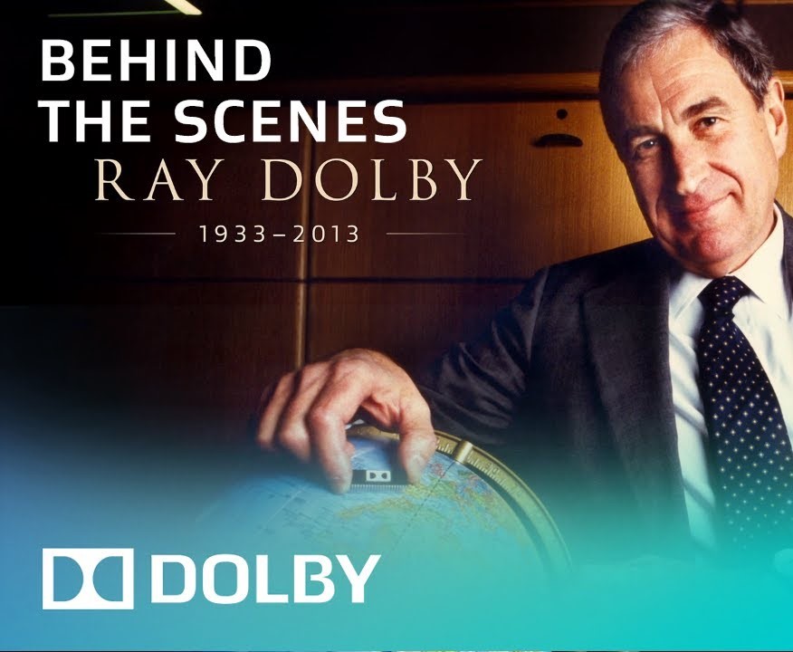 Inventor of sound recording technologies: Ray Dolby