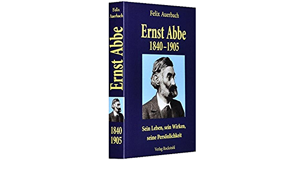 He developed the modern microscope and the concept of optical engineering: Who is Ernst Abbe?