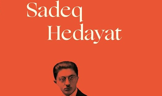 Kafka of Eastern Literature: Who is Sadegh Hedayat?