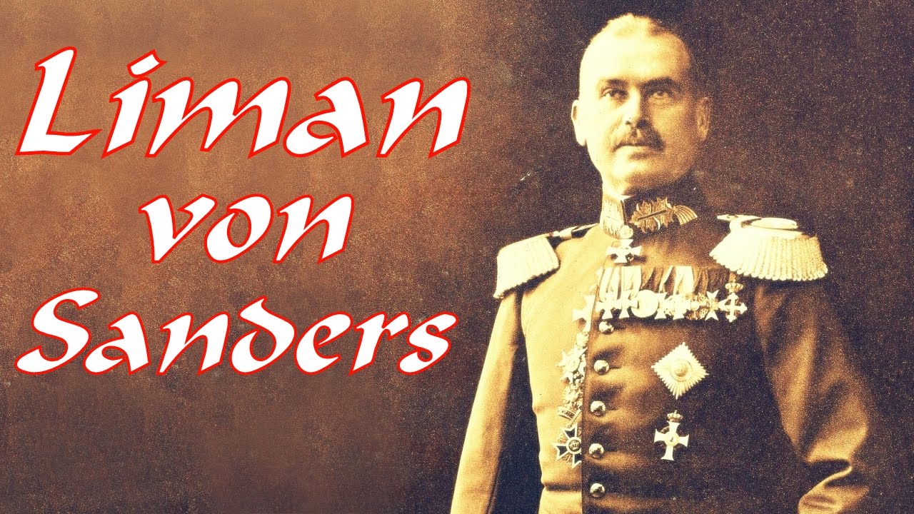 He was made a Turkish Marshal while he was a German Major General: Who is Otto Liman von Sanders?